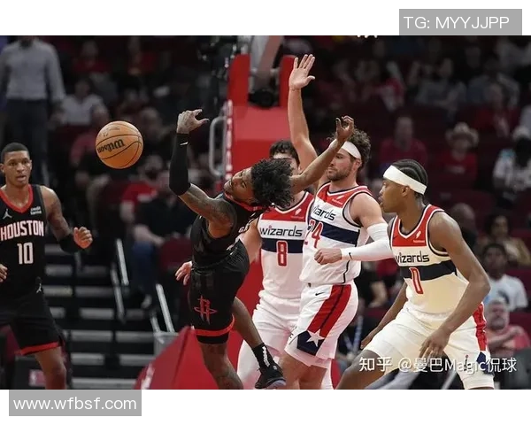2019年火箭对阵奇才精彩直播回顾与赛后分析